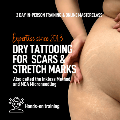 Dry Tattooing scars and stretch marks microneedling training course